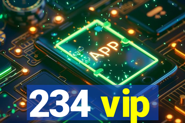 234 vip